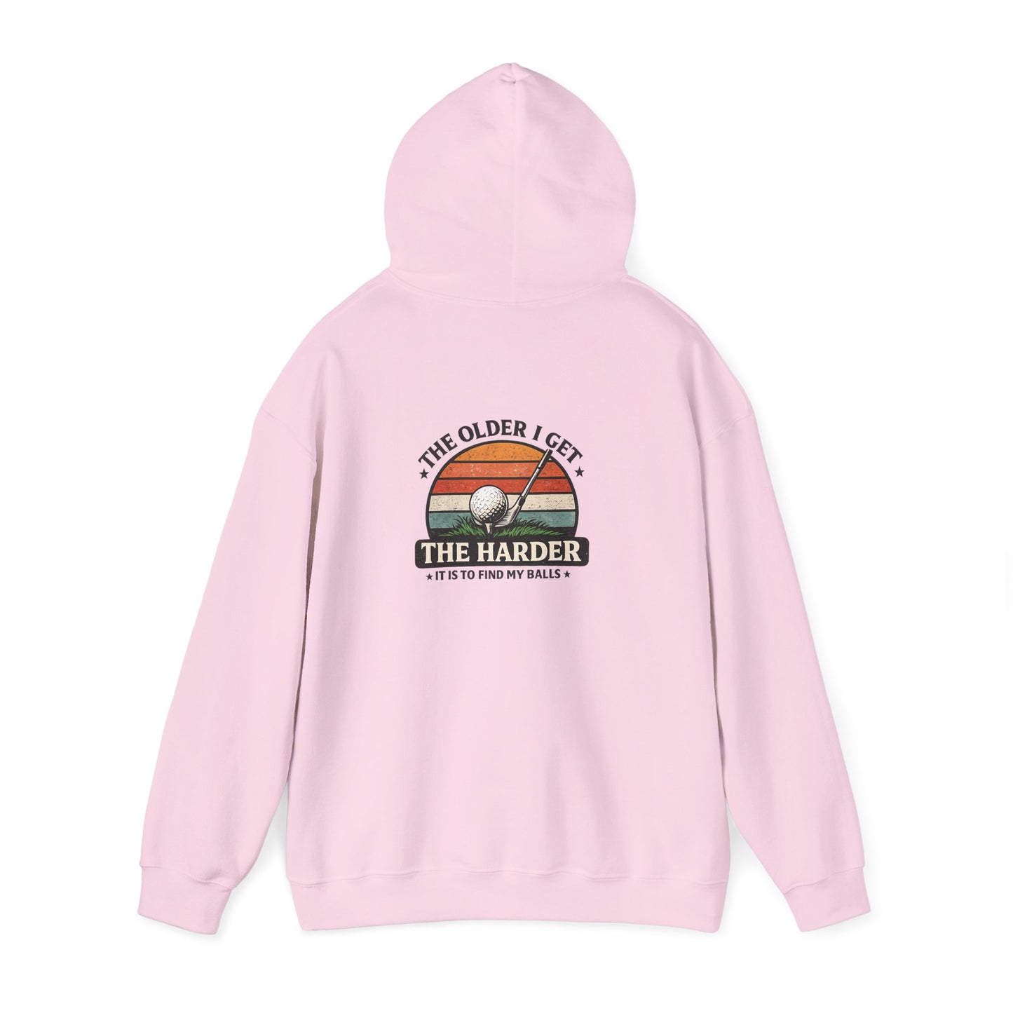 The Older I Get The Harder It Is to Find My Balls Golf Hoodie Printify