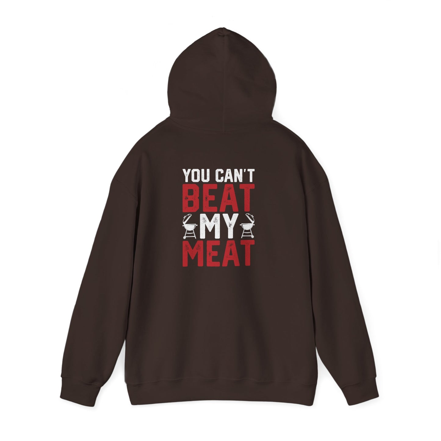 You Can't Beat My Meat BBQ Hoodie Printify