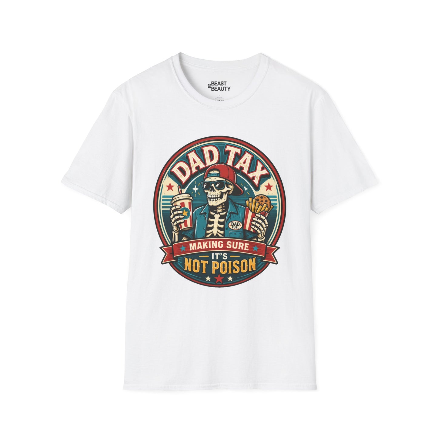 Dad Tax: Making Sure It's Not Poison T-Shirt Printify