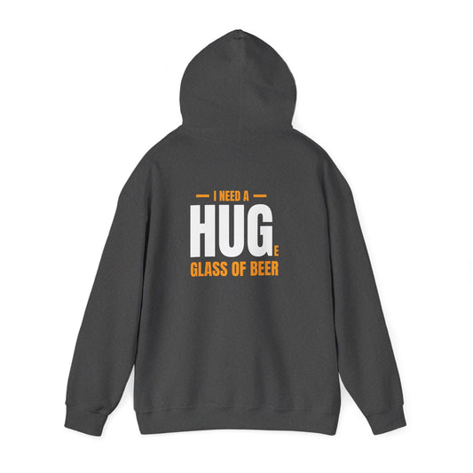 I Need a Huge Glass of Beer Hoodie hoodie view 2