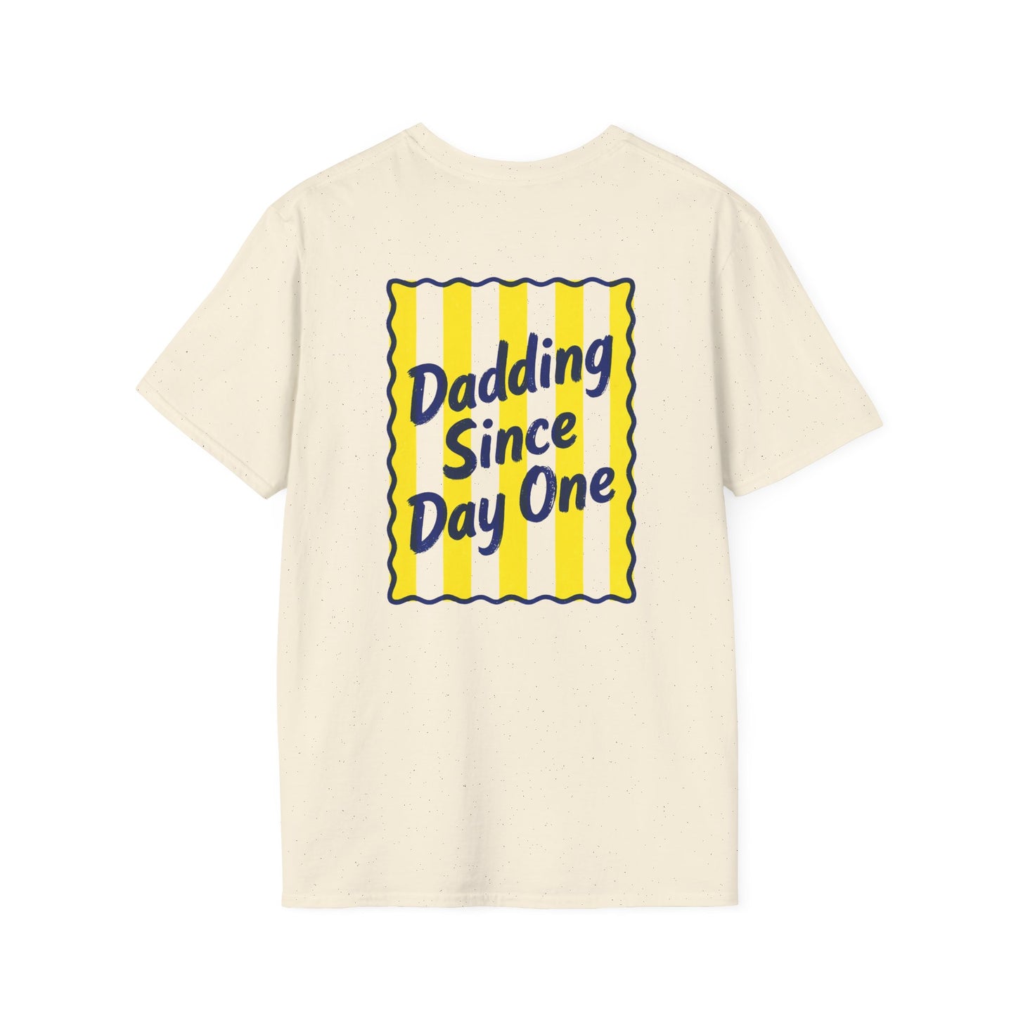 Dadding Since Day One T-Shirt Printify