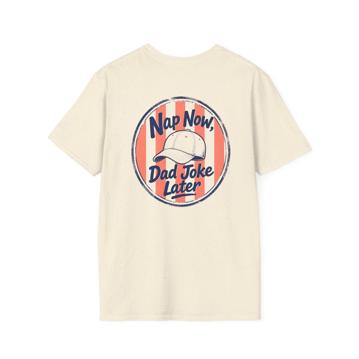 Nap Now, Dad Joke Later T-Shirt t-shirt view 3
