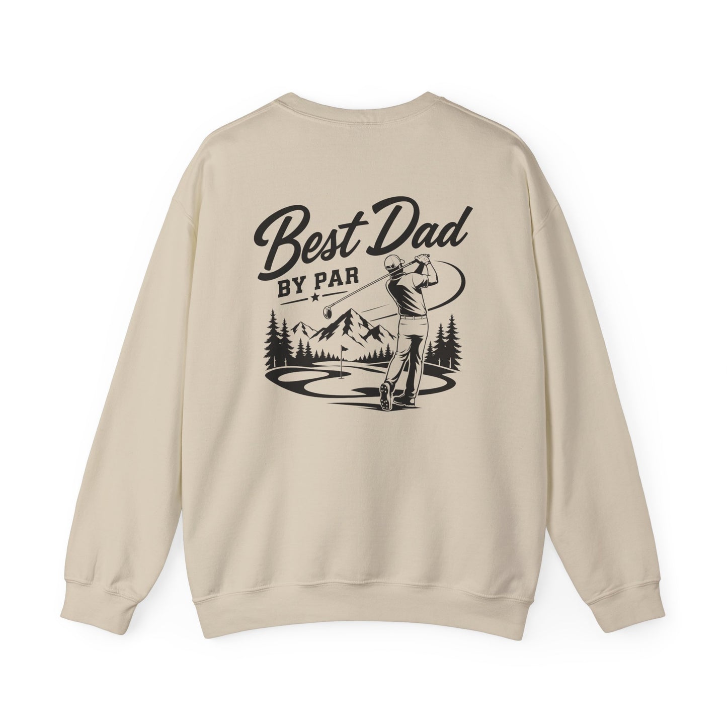 Best Dad By Par Golf Dad Sweatshirt sweatshirt view 3