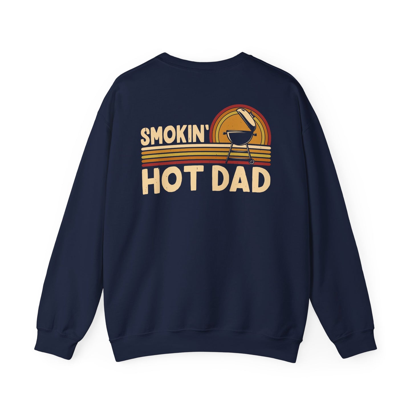 Smokin' Hot Dad BBQ Sweatshirt Printify