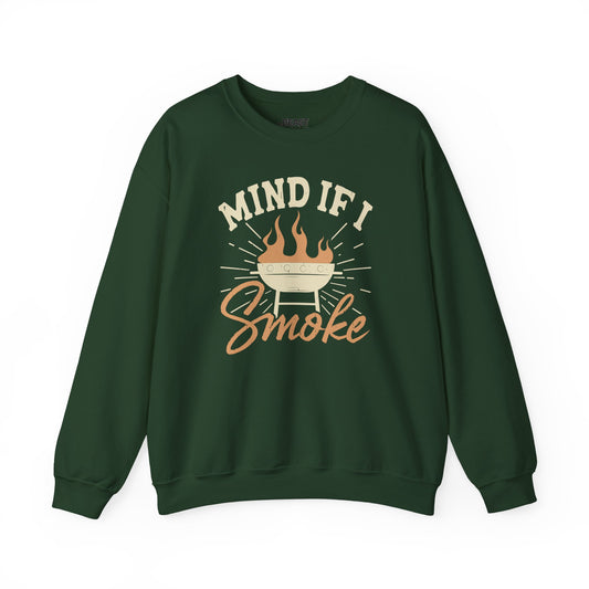 Mind If I Smoke BBQ Sweatshirt