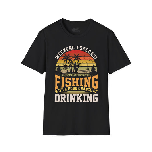 Weekend Forecast Fishing With A Good Chance Of Drinking T-Shirt Printify