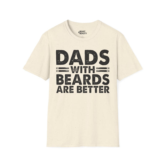 dads with beards are better t-shirt natural t-shirt uk Father's Day gift idea