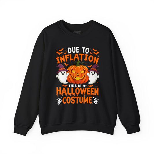 Due To Inflation This Is My Halloween Costume Sweatshirt Black / S gift_idea unique_gift personalised_gift