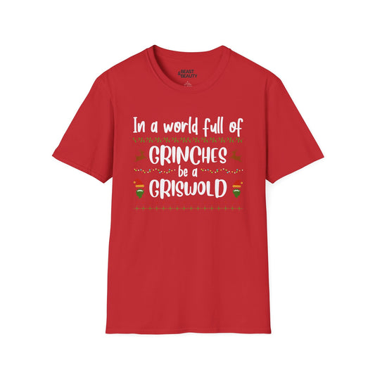 in a world full of grinches be a griswold t-shirt red t-shirt uk Christmas gift idea
