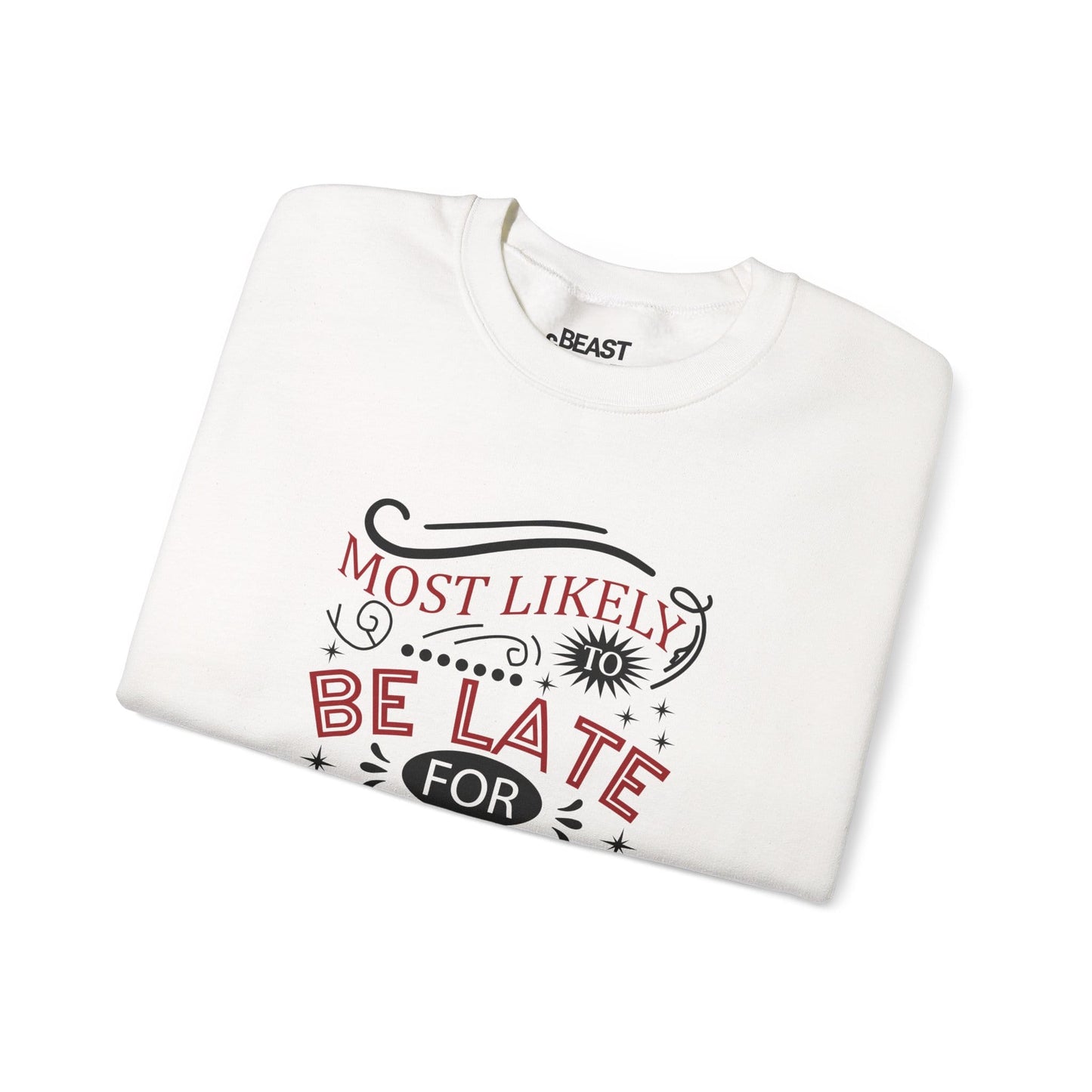 most likely to be late for christmas sweatshirt sweatshirt uk Christmas gift idea image 4