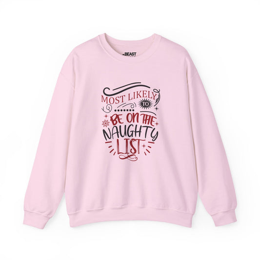 most likely to be on the naughty list christmas sweatshirt light pink sweatshirt uk Christmas gift idea
