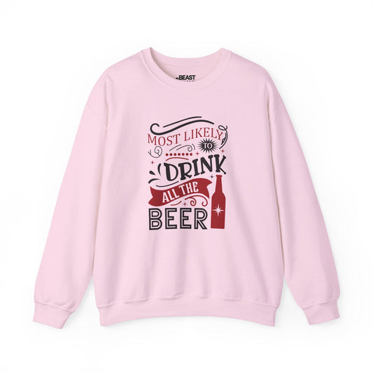 most likely to drink all the beer christmas sweatshirt light pink sweatshirt uk Christmas gift idea
