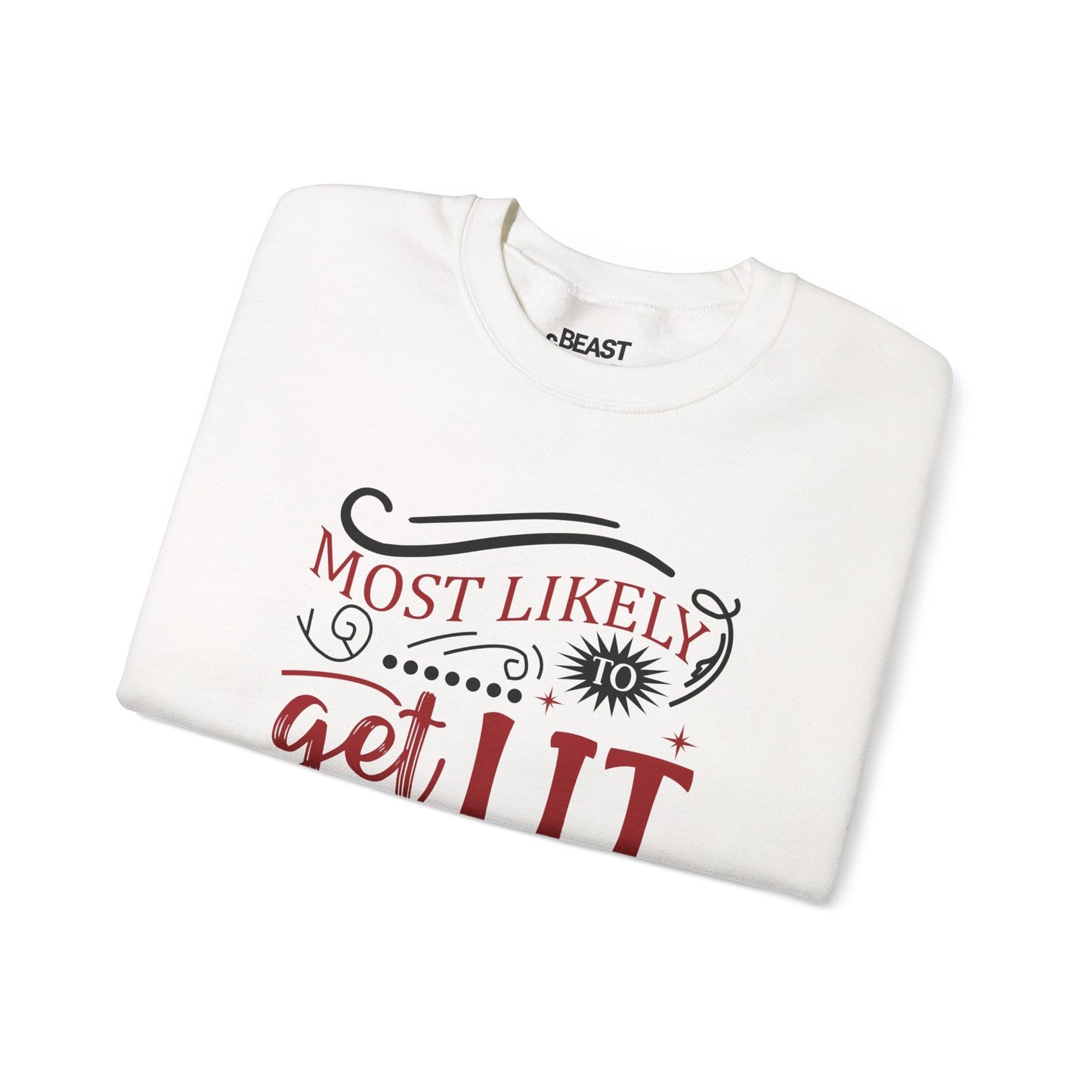 most likely to get lit christmas sweatshirt sweatshirt uk Christmas gift idea image 4