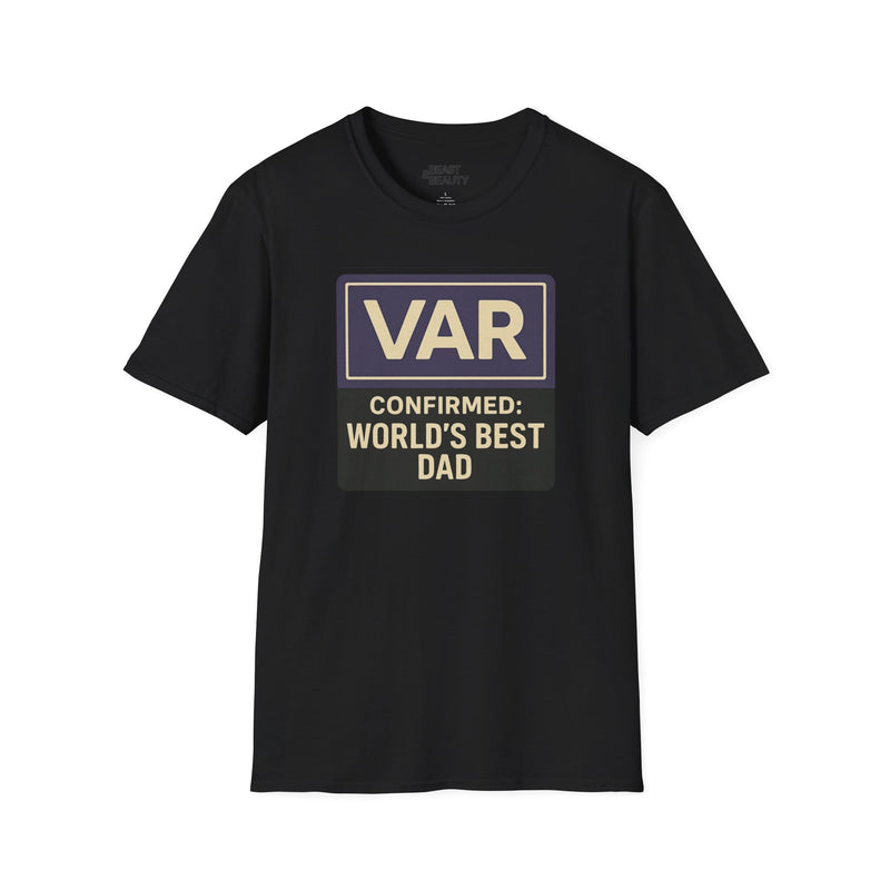 VAR Confirmed: World's Best Dad T-Shirt