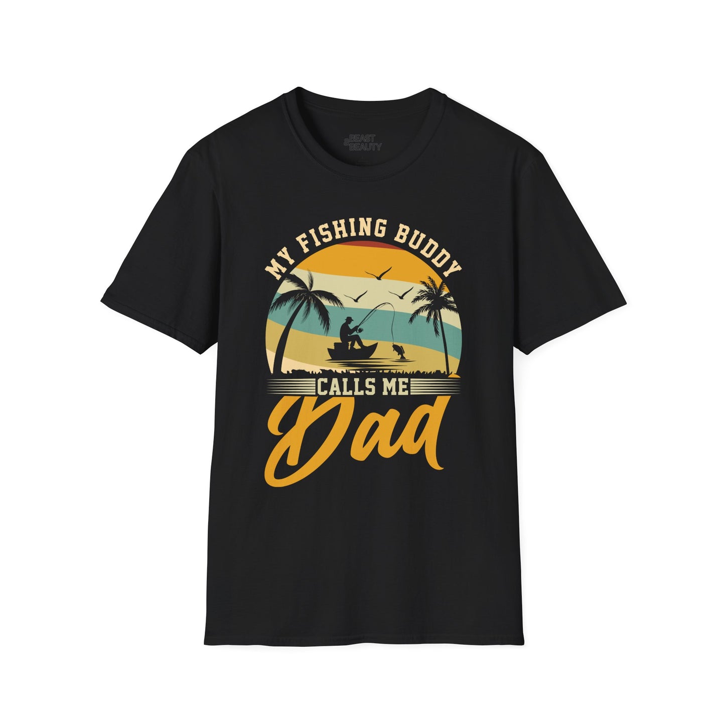 My Fishing Buddies Call Me Dad T-Shirt Printify