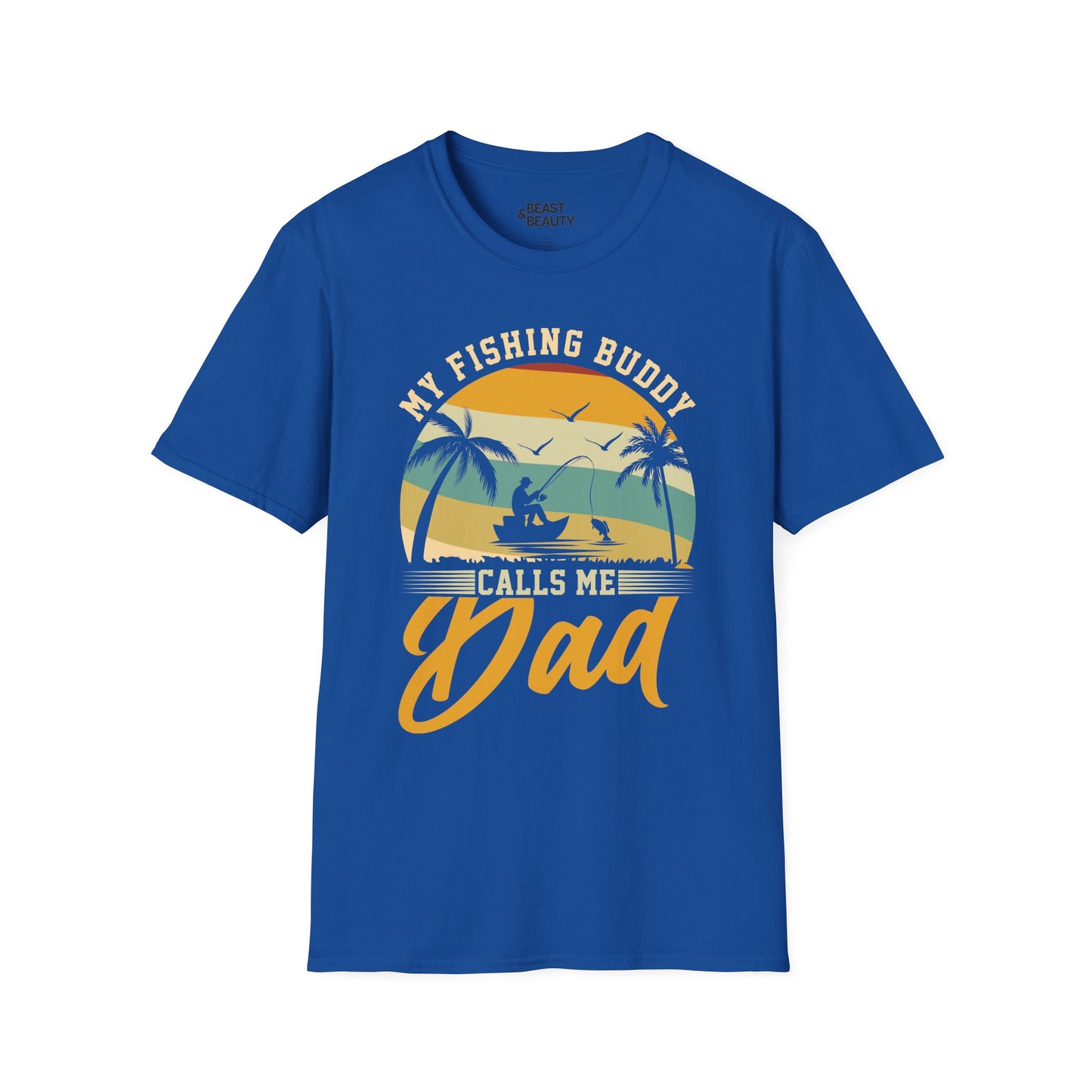 My Fishing Buddies Call Me Dad T-Shirt Printify