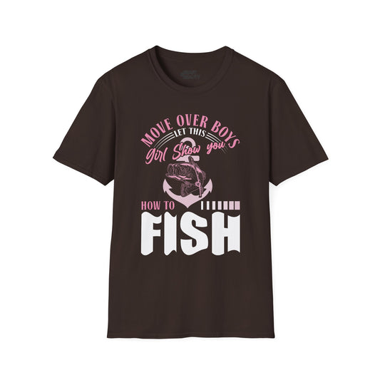 Move Over Boys Let This Girl Show You How To Fish T-Shirt Printify