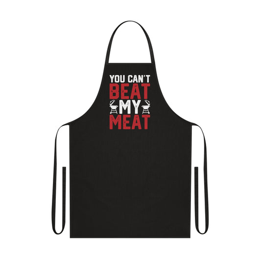 You Can't Beat My Meat BBQ Apron Printify