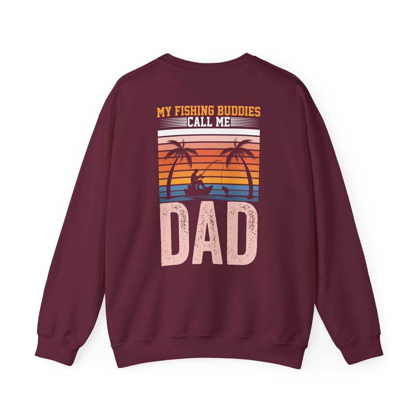 My Fishing Buddies Call Me Dad Sweatshirt sweatshirt view 2