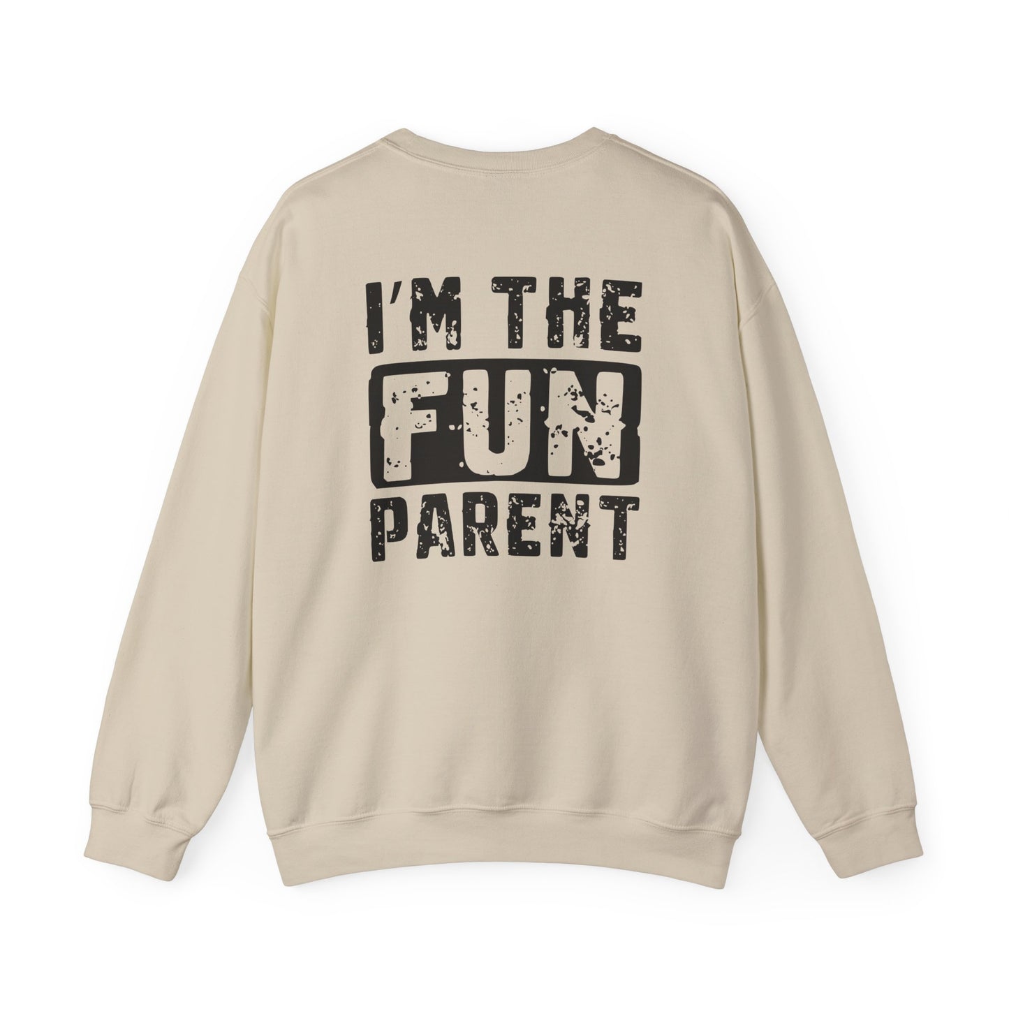 I’m The Fun Parent Sweatshirt sweatshirt view 3