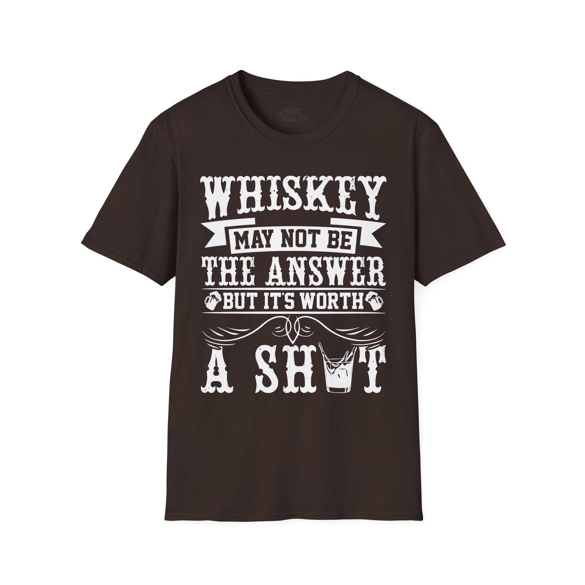 Whiskey May Not Be the Answer But It's Worth a Shot T-Shirt t-shirt view 5