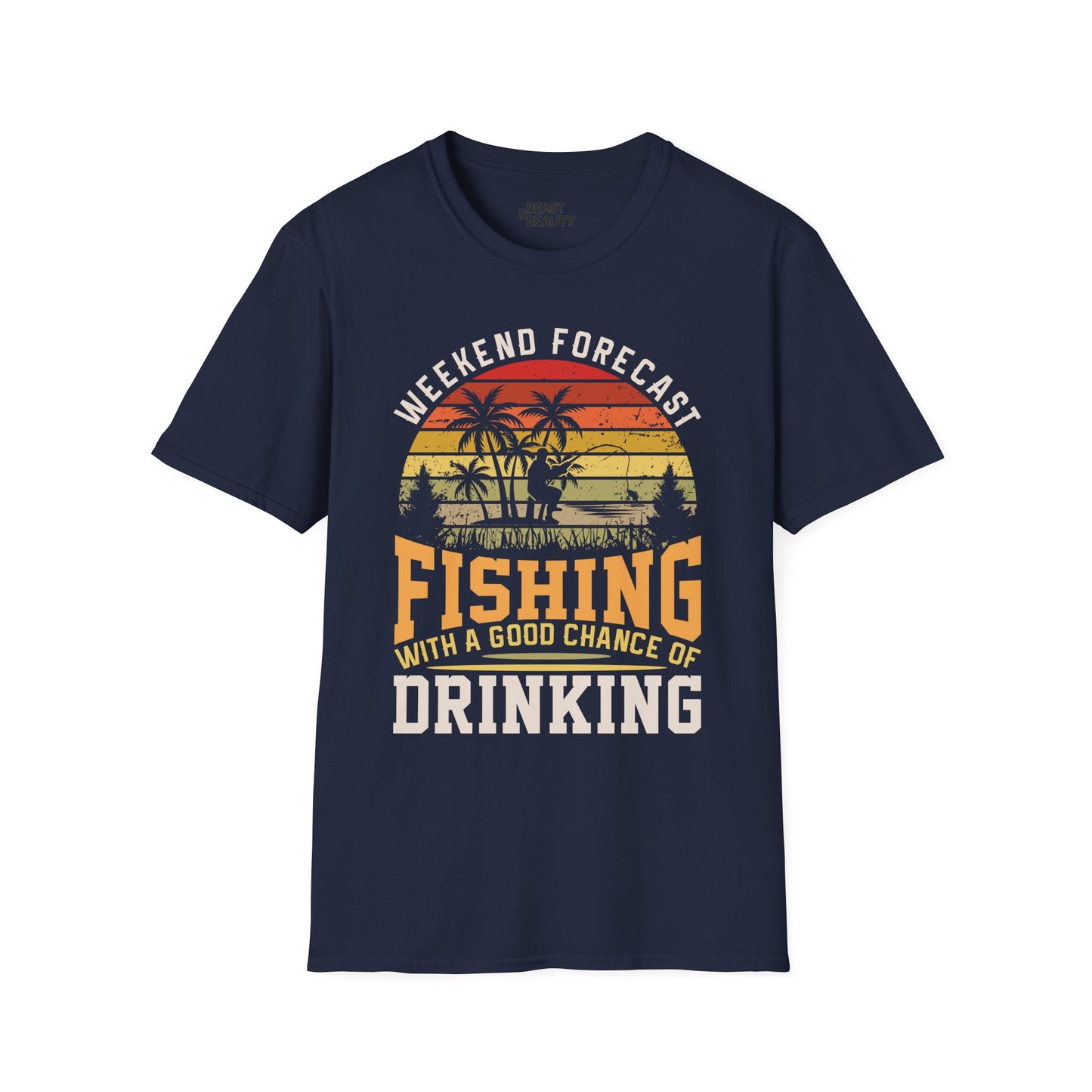 Weekend Forecast Fishing With A Good Chance Of Drinking T-Shirt Printify