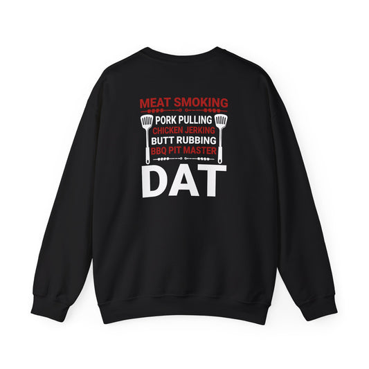 BBQ Pit Master Dat Meat Smoking Sweatshirt Printify