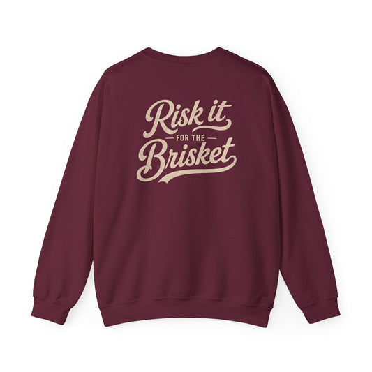 Risk It for the Brisket BBQ Sweatshirt — graphic sweatshirt by Beast & Beauty