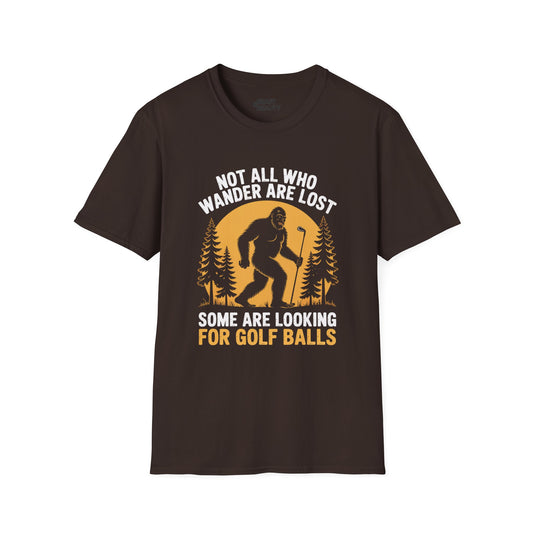 Not All Who Wander Are Lost Golf Dad T-Shirt Printify