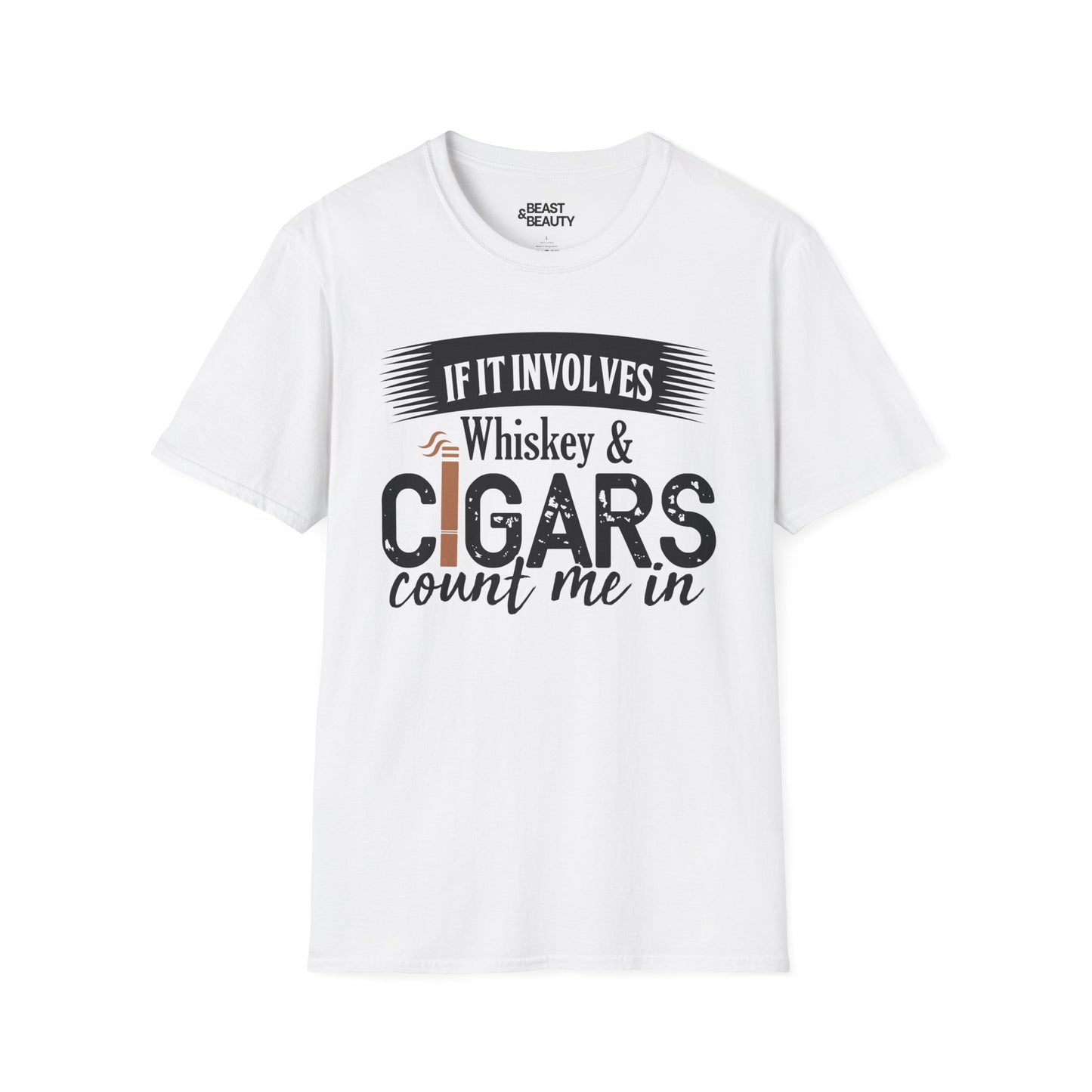 If It Involves Whiskey and Cigars Count Me In T-Shirt Printify