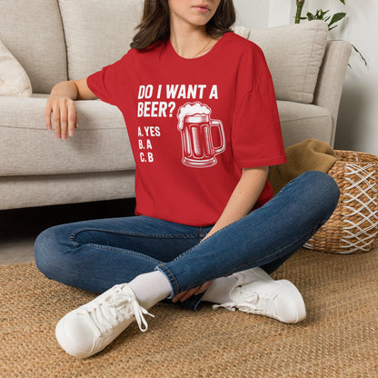 Do I Want a Beer Dad T-Shirt Printify