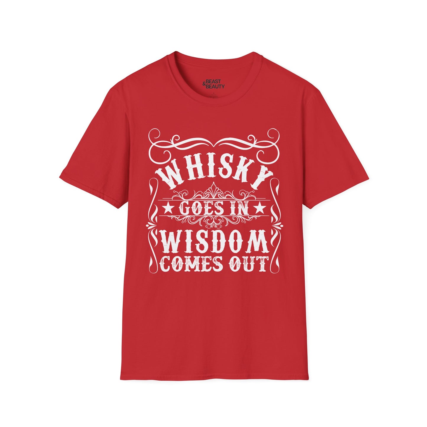 Whisky Goes In Wisdom Comes Out T-Shirt Printify