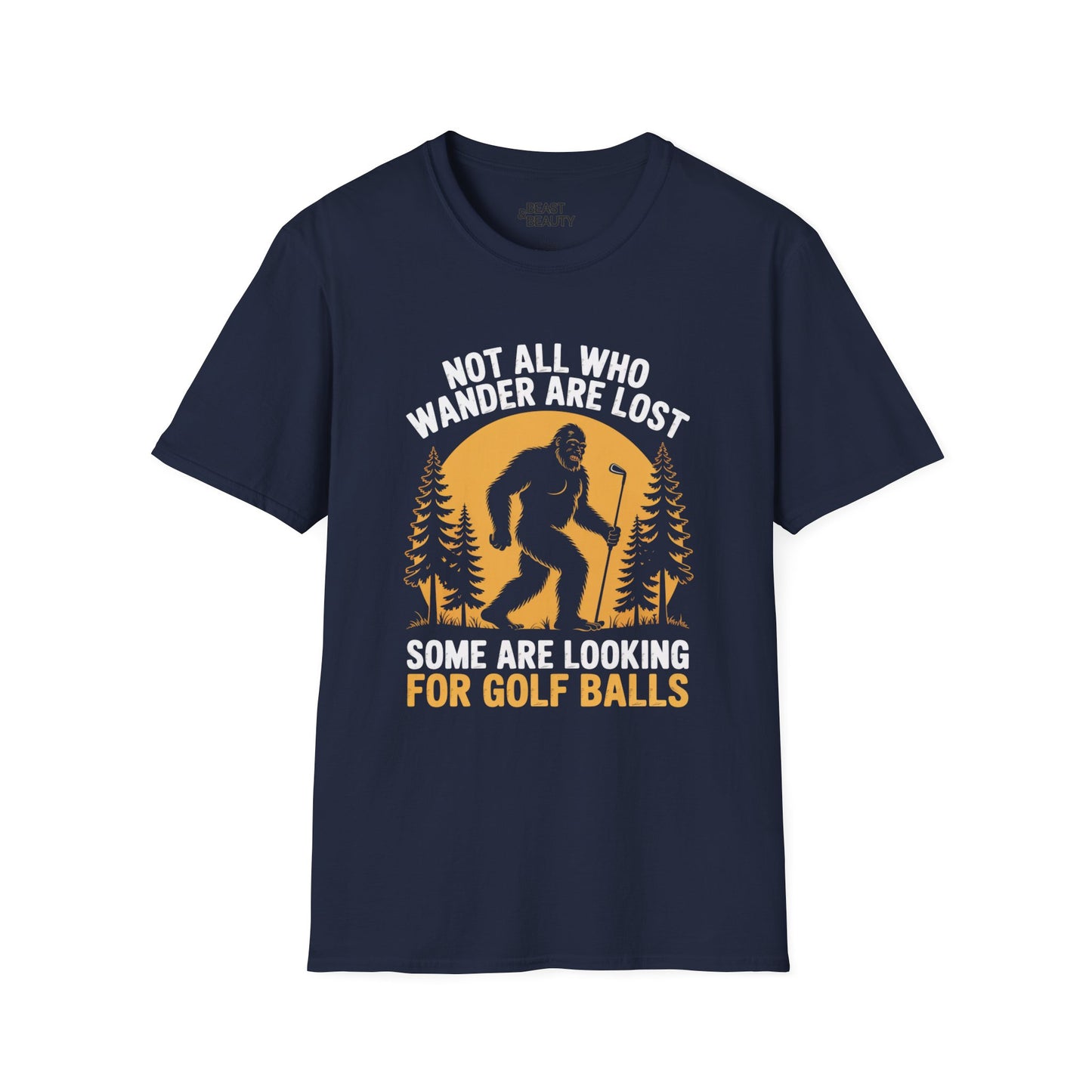 Not All Who Wander Are Lost Golf Dad T-Shirt Printify