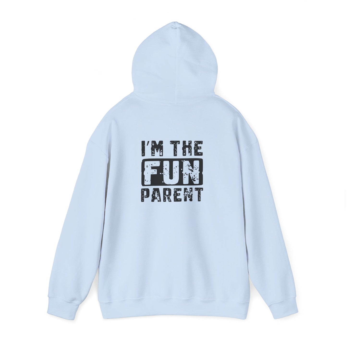 I'm The Fun Parent Hoodie Printify