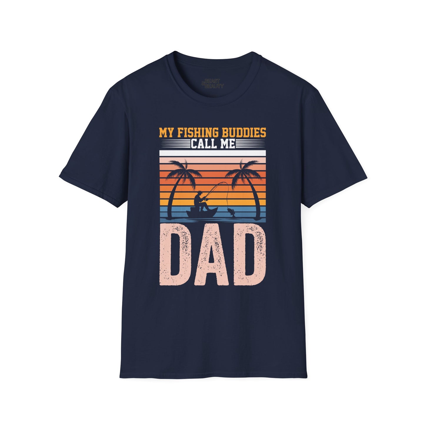 My Fishing Buddies Call Me Dad T-Shirt Printify