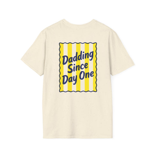 Dadding Since Day One T-Shirt Printify