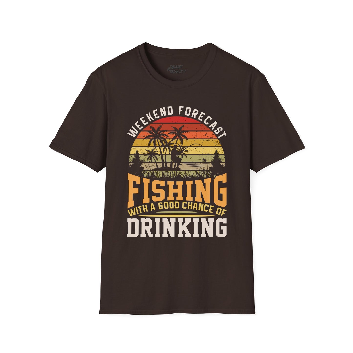 Weekend Forecast Fishing With A Good Chance Of Drinking T-Shirt Printify