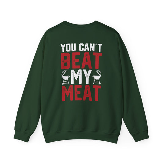 You Can't Beat My Meat BBQ Sweatshirt sweatshirt view 2