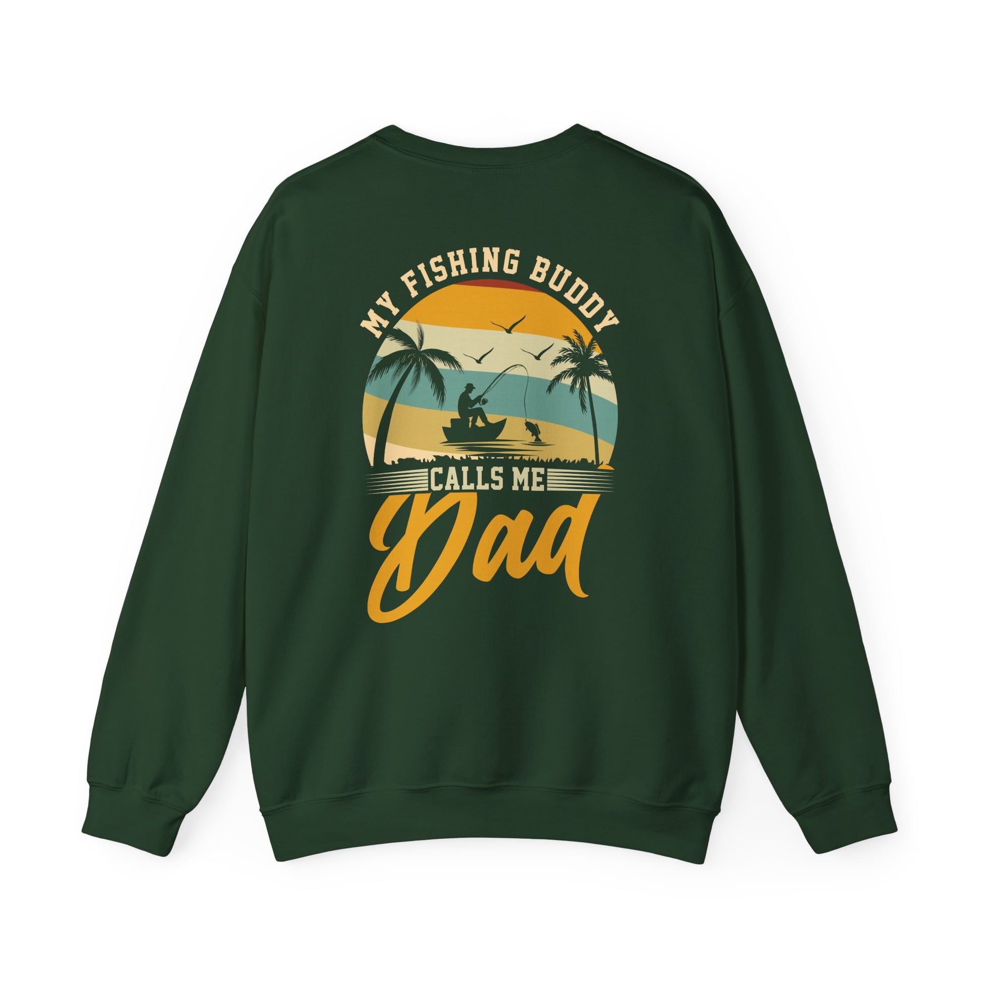 My Fishing Buddy Calls Me Dad Sweatshirt Printify