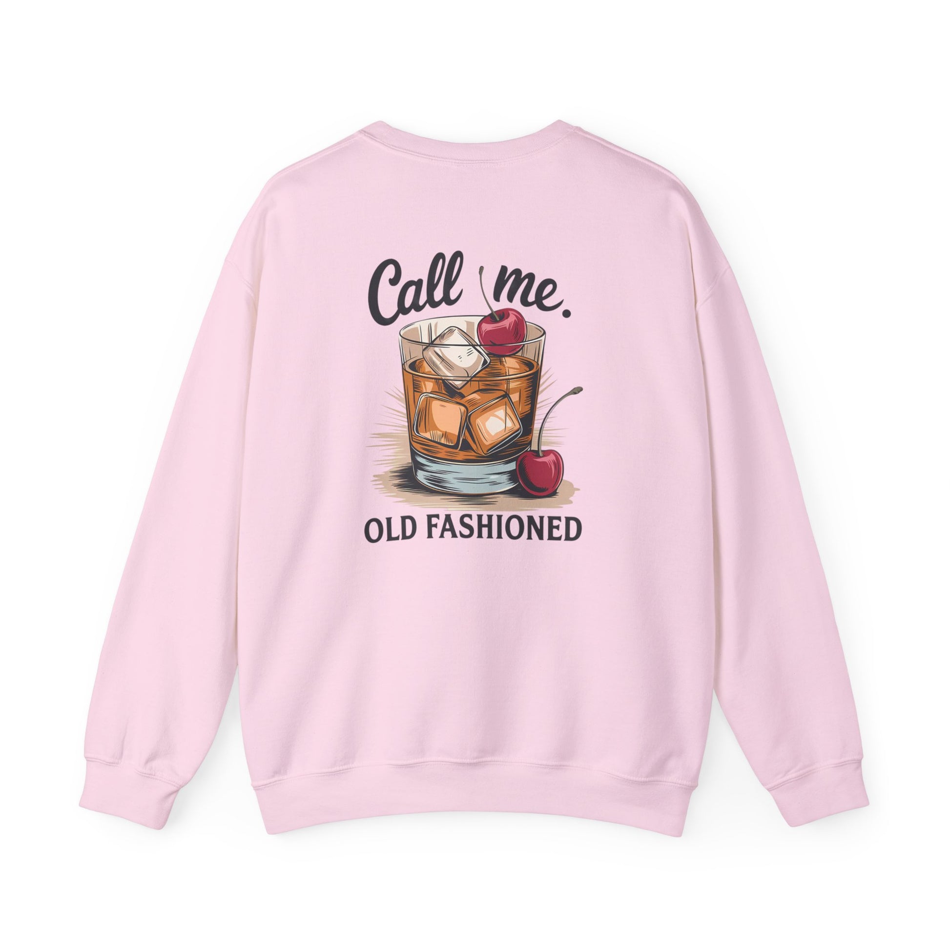Call Me Old Fashioned Cocktail Sweatshirt — graphic sweatshirt by Beast & Beauty