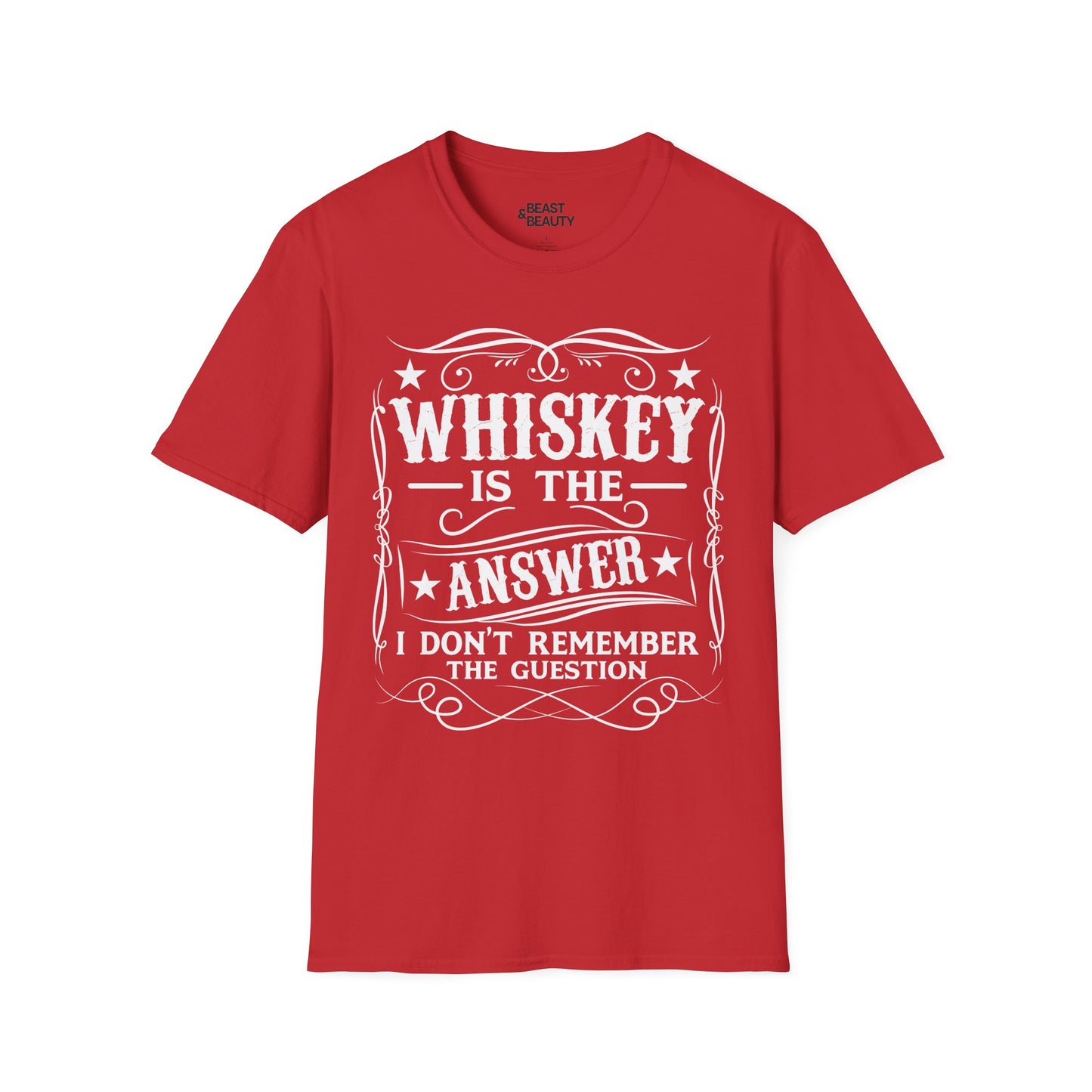 Whiskey Is the Answer T-Shirt Printify