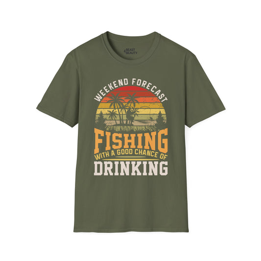 Weekend Forecast Fishing With A Good Chance Of Drinking T-Shirt Printify