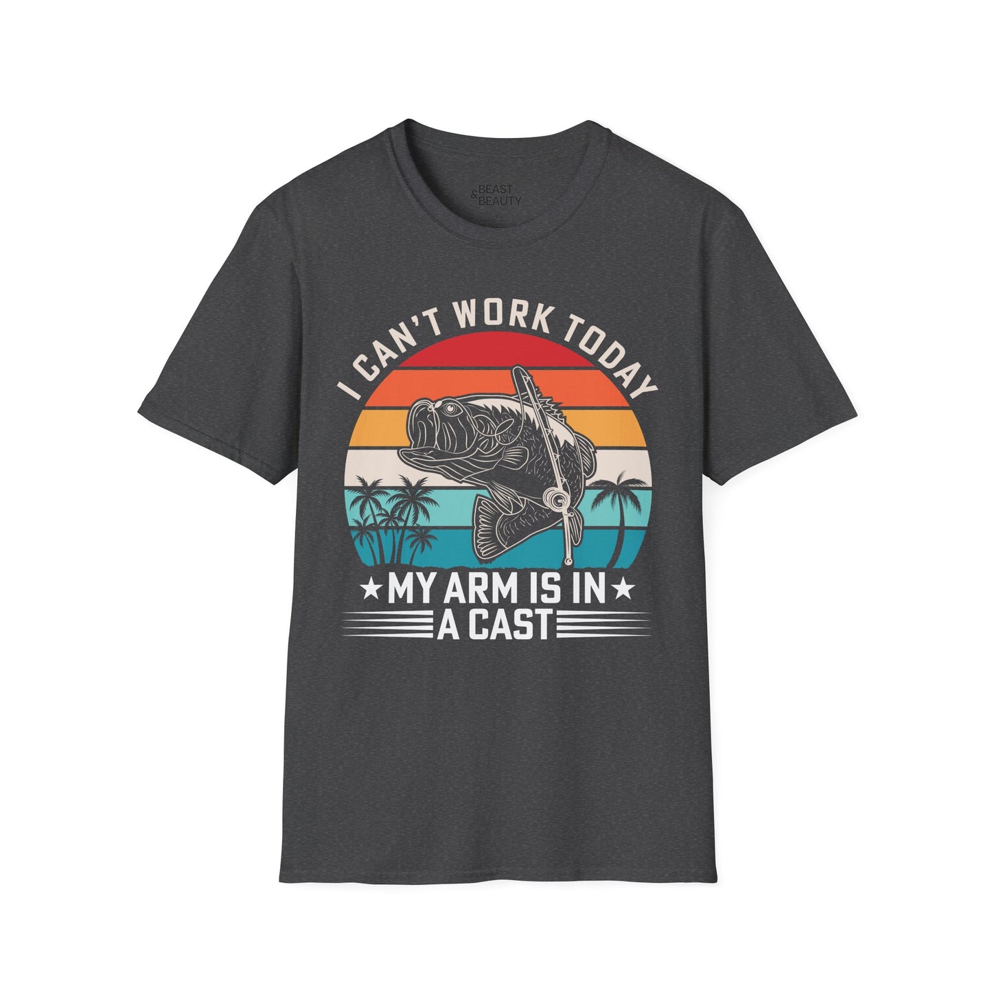 I Can't Work Today My Arm Is In A Cast Fishing T-Shirt Printify