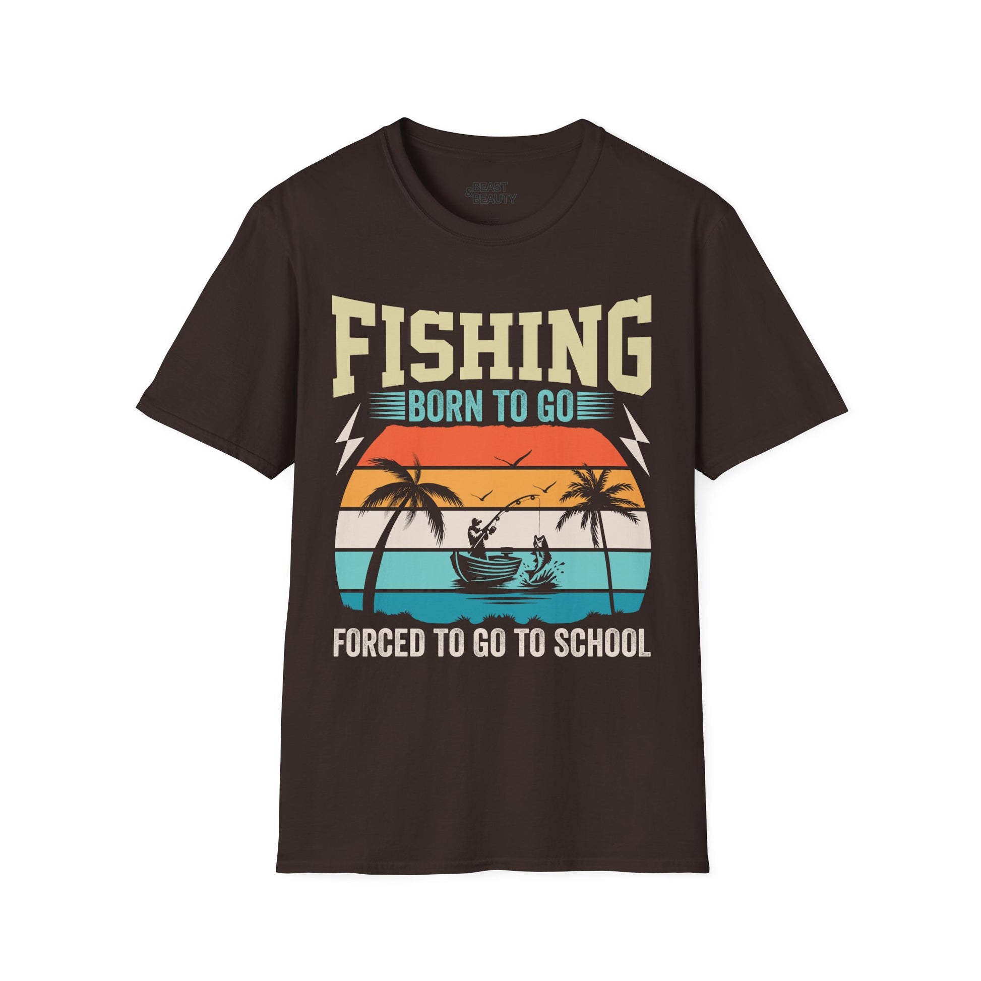Born to Go Fishing, Forced to Go to School T-Shirt Printify
