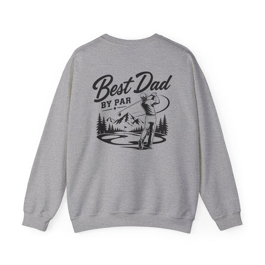 Best Dad By Par Golf Dad Sweatshirt sweatshirt view 2