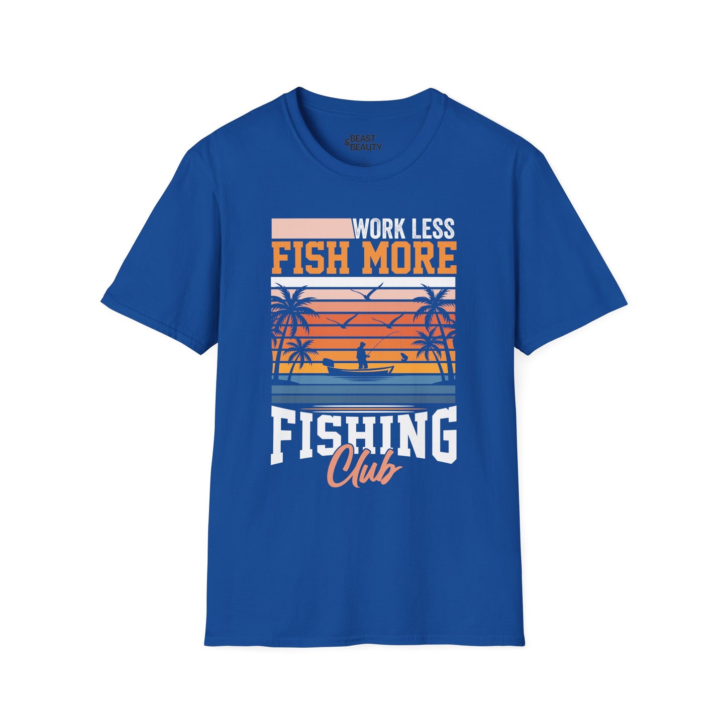 Work Less Fish More Fishing Club T-Shirt Printify