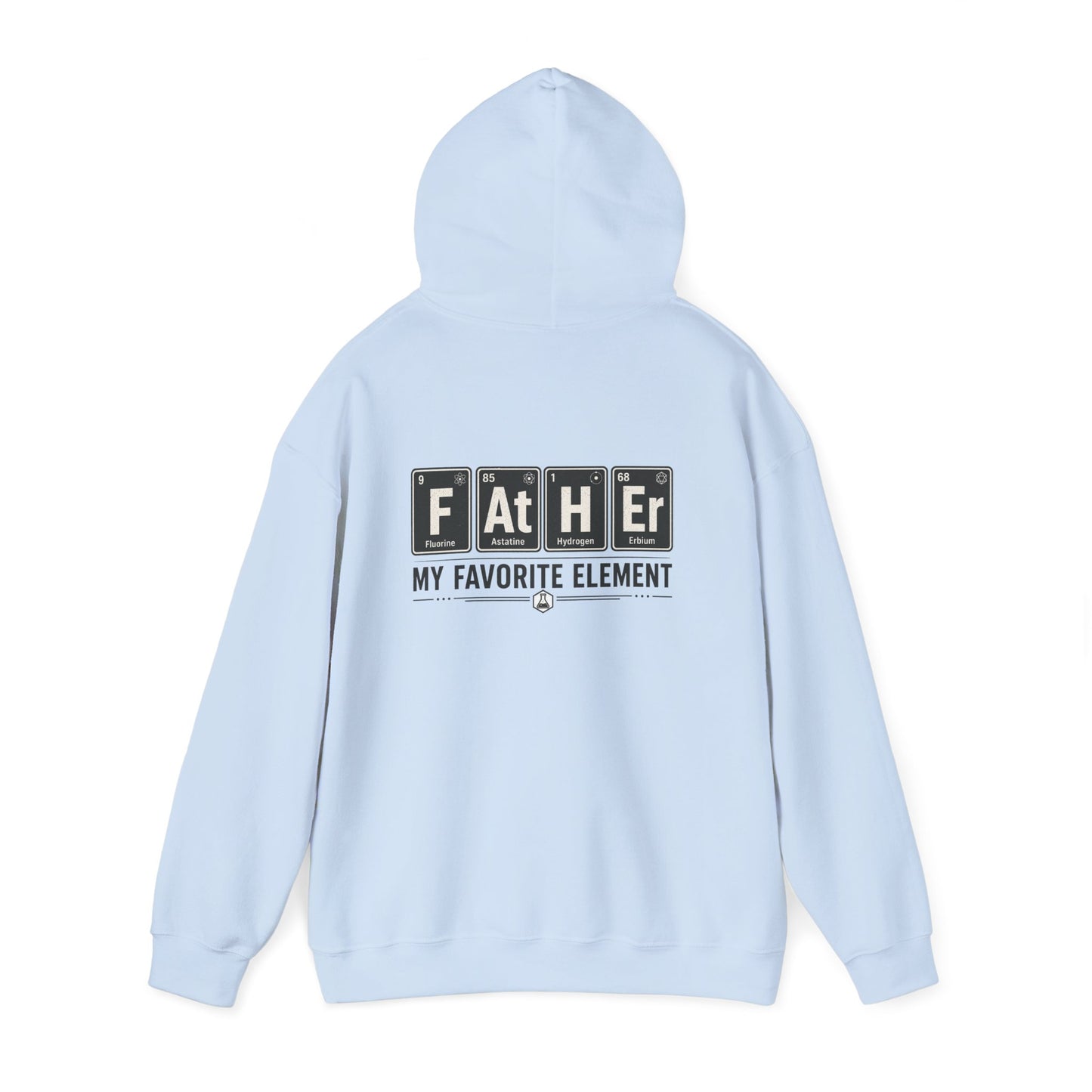Father My Favorite Element Hoodie Printify
