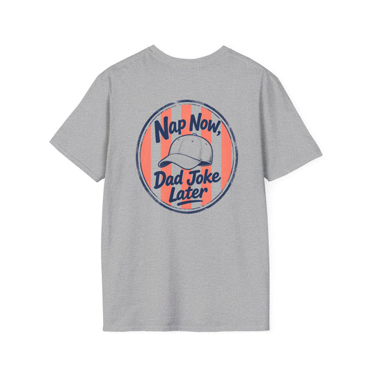 Nap Now, Dad Joke Later T-Shirt t-shirt view 2