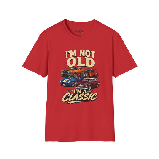 I'm Not Old, I'm a Classic Car Dad T-Shirt Printify