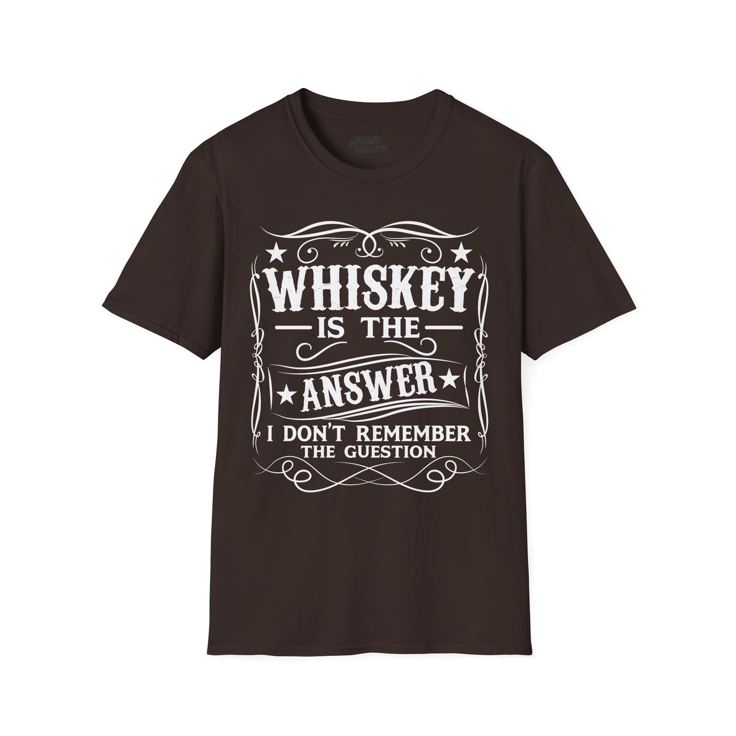 Whiskey Is the Answer T-Shirt Printify